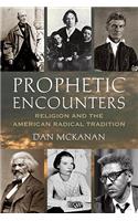 Prophetic Encounters