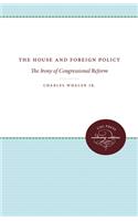 The House and Foreign Policy