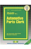 Automotive Parts Clerk: Passbooks Study Guide