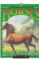Wonderful World of Horses