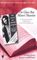 Glace Bay Miners' Museum