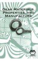 Gear Materials, Properties, and Manufacture