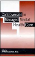 Controversies in Managed Mental Health Care