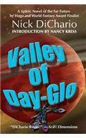 Valley of Day-Glo