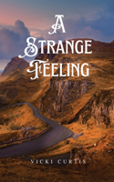 Strange Feeling