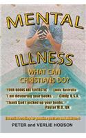 Mental Illness - What Can Christians Do?