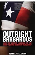 Outright Barbarous