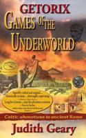 Getorix: Games of the Underworld: Celtic Adventure in Ancient Rome