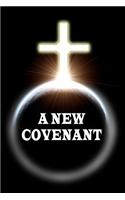 A New Covenant