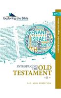 Introducing the Old Testament - Leader's Guide