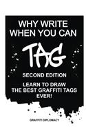 Why Write When You Can Tag