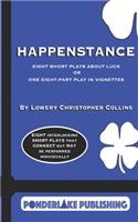 Happenstance