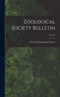 Zoological Society Bulletin; 1914-15