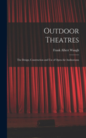 Outdoor Theatres