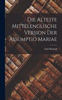 Die Alteste Mittelenglische Version der Assumptio Mariae