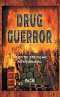 Drug Guerror