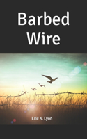 Barbed Wire