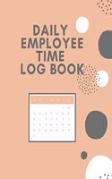 Daily Employee Time Log Book