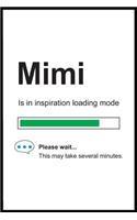 Mimi is in Inspiration Loading Mode