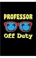 Professor Off Duty