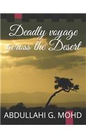 Deadly Voyage Across the Desert