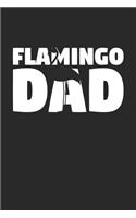 Flamingo Notebook 'Flamingo Dad' - Flamingo Diary - Father's Day Gift for Animal Lover - Mens Writing Journal