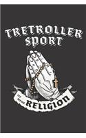 Tretrollersport Ist Meine Religion