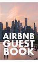 Airbnb Guest Book: Guest Reviews for Airbnb, Homeaway, Bookings, Hotels, Cafe, B&b, Motel - Feedback & Reviews from Guests, 100 Page. Great Gift Idea for Airbnb Hosts,