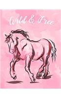 Wild & Free