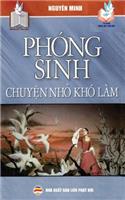 Phóng sinh - Chuy&#7879;n nh&#7887; khó làm: B&#7843;n in n&#259;m 2019