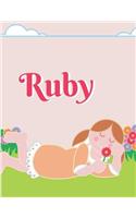 Ruby Personalized Sketchbook Journal Notebook: A Sketchbook, Daily Diary, Composition Book Combo, Gift Idea for Someone Named Ruby!!