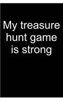 Strong Treasure Hunt Game