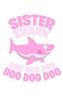 Sister Shark Doo Doo Doo