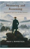 Measuring and Reasoning: Numerical Inference in the Sciences