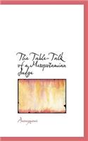The Table-Talk of a Mesopotamian Judge