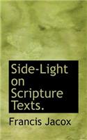 Side-Light on Scripture Texts.