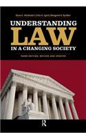 Understanding Law in a Changing Society