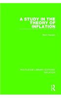 A Study in the Theory of Inflation