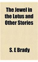 The Jewel in the Lotus and Other Stories