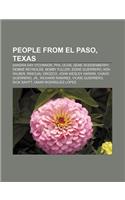 People from El Paso, Texas: Sandra Day O'Connor, Phil Ochs, Gene Roddenberry, Debbie Reynolds, Bobby Fuller, Eddie Guerrero, Ken Wilber