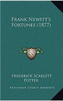 Frank Newitt's Fortunes (1877)