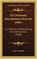 De L'Amnistie Specialement Dans Ses Effets