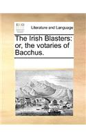 The Irish Blasters: (English)