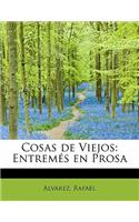 Cosas de Viejos