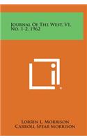 Journal of the West, V1, No. 1-2, 1962