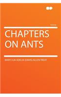 Chapters on Ants