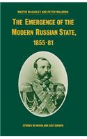 Emergence of the Modern Russian State, 1855-81