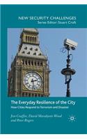 Everyday Resilience of the City