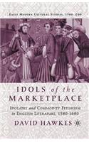 Idols of the Marketplace