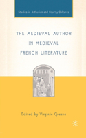 Medieval Author in Medieval French Literature